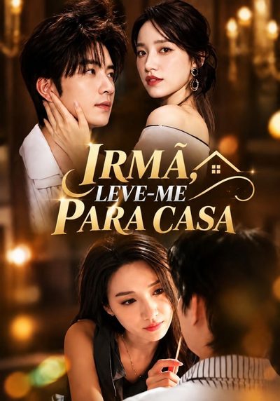 Capa da minisserie Irmã, Leve-me para Casa