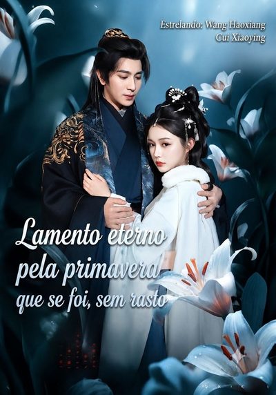 Capa da minisserie Lamento Eterno Pela Primavera que Se Foi, sem Rastro