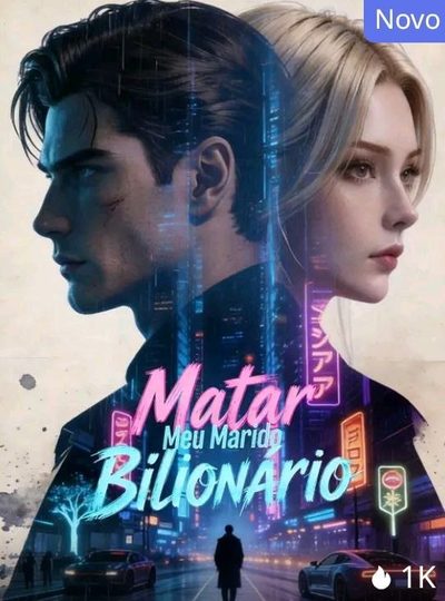 Capa da minisserie Matar Meu Marido Bilionário dublado