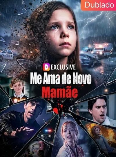 Capa da minisserie Me Ama de Novo, Mamãe