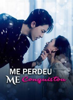 Capa da minisserie Me Perdeu, Me Conquistou