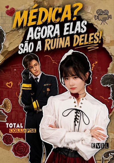 Capa da minisserie Médica? Agora Elas São a Ruína Deles!