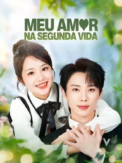 Capa da minisserie Meu Amor na Segunda Vida