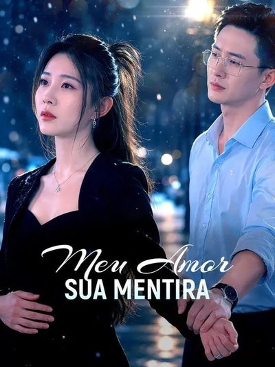 Capa da minisserie Meu Amor Sua Mentira