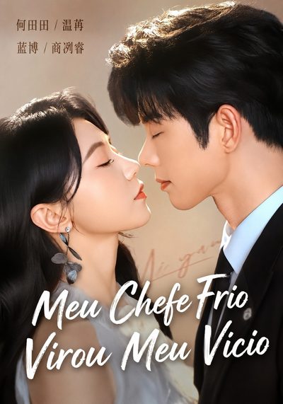 Capa da minisserie Meu Chefe Frio Virou Meu Vicio