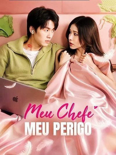 Capa da minisserie Meu Chefe Meu Perigo -