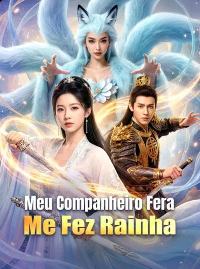 Capa da minisserie Meu Companheiro Fera Me Fez Rainha