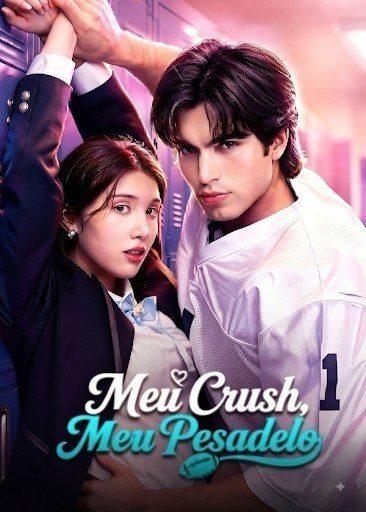 Capa da minisserie Meu Crush Meu Pesadelo
