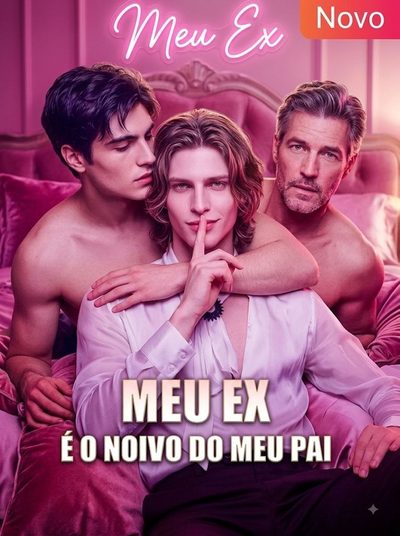 Capa da minisserie Meu Ex É o Noivo do Meu Pai - Bl
