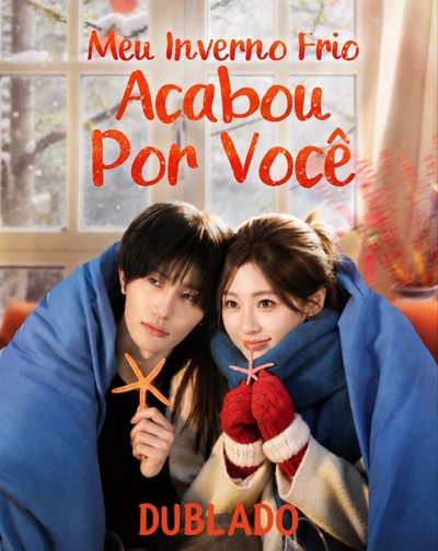 Capa da minisserie Meu Inverno Frio Acabou por Você