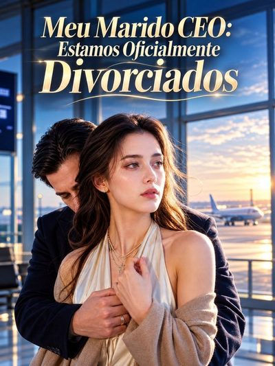 Capa da minisserie Meu Marido Ceo: Estamos Oficialmente Divorciados