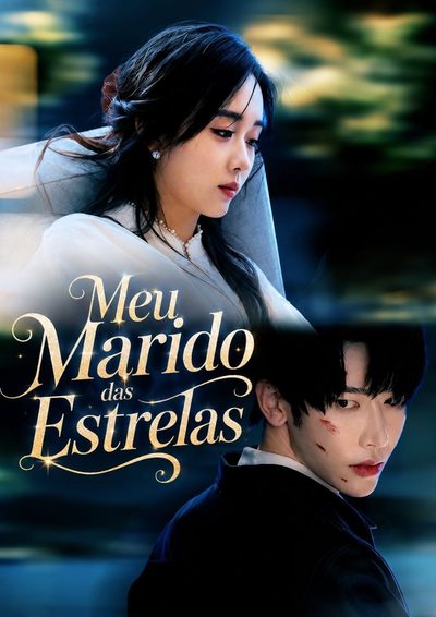 Capa da minisserie Meu Marido das Estrelas