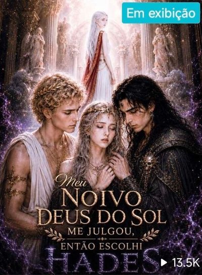 Capa da minisserie Meu Noivo Deus do Sol Me Julgou, Então Escolhi Hades