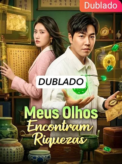 Capa da minisserie Meus Olhos Encontram Riquezas (dublado) dublado