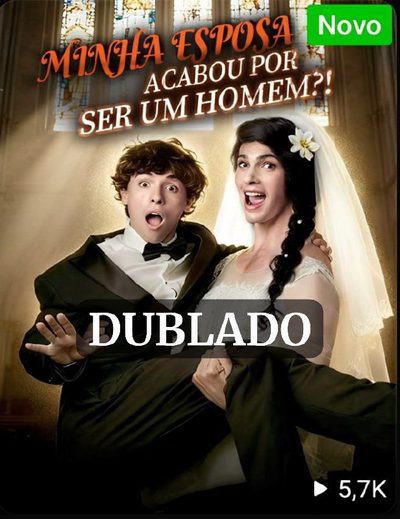 Capa da minisserie Minha Esposa Acabou por Ser Um Homem?! (dublado) dublado