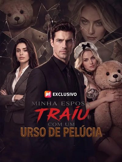 Capa da minisserie Minha Esposa Me Traiu com Um Urso de Pelucia
