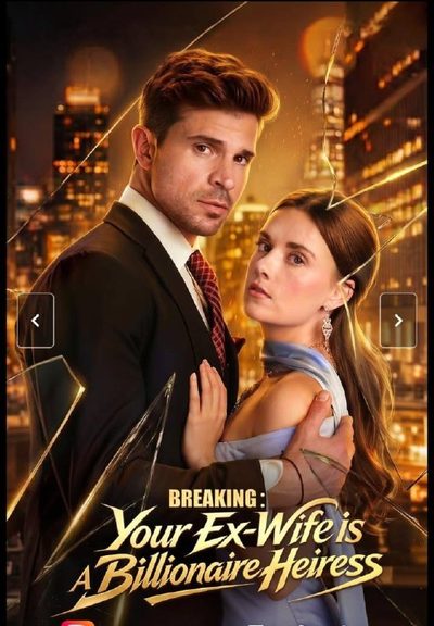 Capa da minisserie Minha Ex-esposa Bilionária