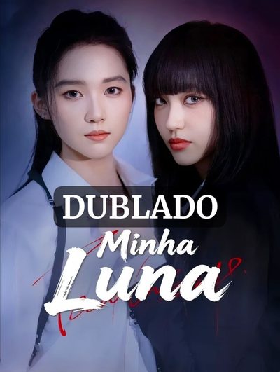 Capa da minisserie Minha Luna dublado