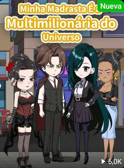 Capa da minisserie Minha Madrasta É a Multimilionária do Universo