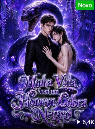 Capa da minisserie Minha Vida com Um Homem -cobra Negro