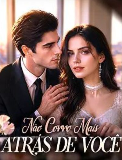 Capa da minisserie Não Corro Mais Atrás de Você
