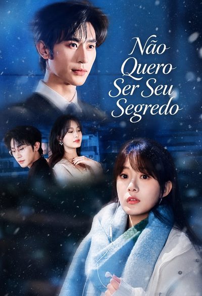 Capa da minisserie Não Quero Ser Seu Segredo