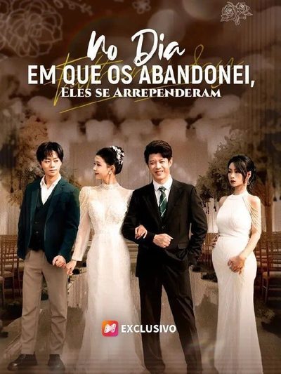 Capa da minisserie No Dia em que os Abandonei, Eles Se Arrependeram