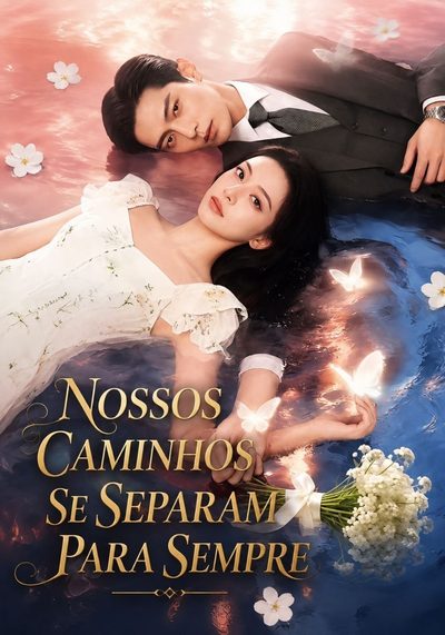 Capa da minisserie Nossos Caminhos Se Separaram para Sempre