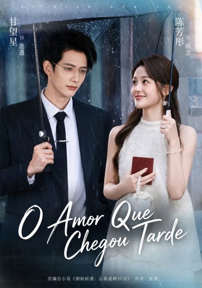 Capa da minisserie O Amor que Chegou Tarde