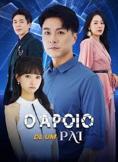 Capa da minisserie O Apoio de Um Pai dublado