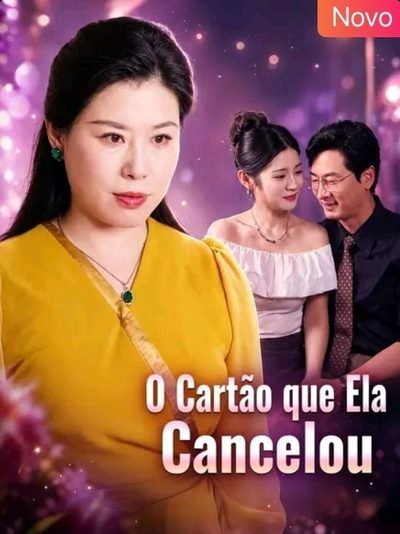 Capa da minisserie O Cartão que Ela Cancelou
