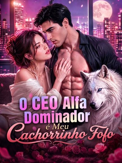 Capa da minisserie O Ceo Alfa Dominador É Meu Cachorrinho Fofo