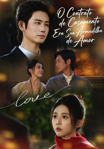 Capa da minisserie O Contrato de Casamento Era Sua Armadilha de Amar