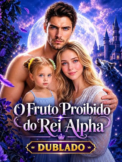 Capa da minisserie O Fruto Proibido do Rei Alpha