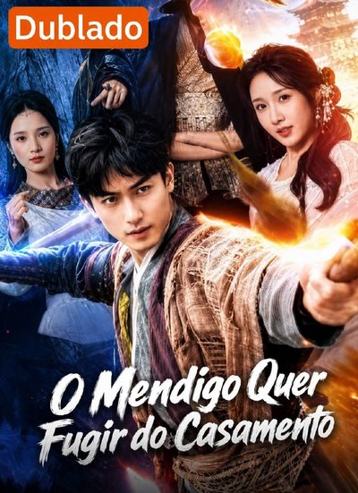 Capa da minisserie O Mendigo Quer Fugir do Casamento