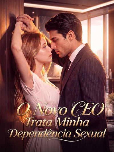Capa da minisserie O Novo Ceo Trata Minha Dependencia Sexual