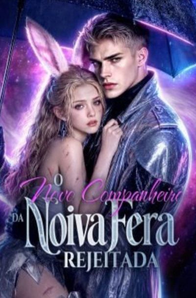 Capa da minisserie O Novo Companheiro da Noiva Fera Rejeitada