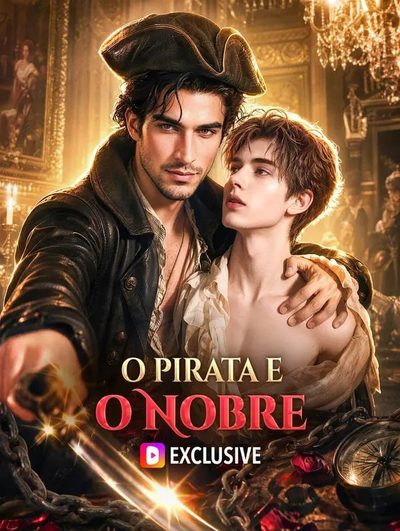 Capa da minisserie O Pirata e o Nobre -