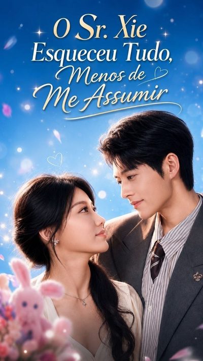 Capa da minisserie O Sr. Xie Esqueceu de Tudo, Menos de Me Assumir