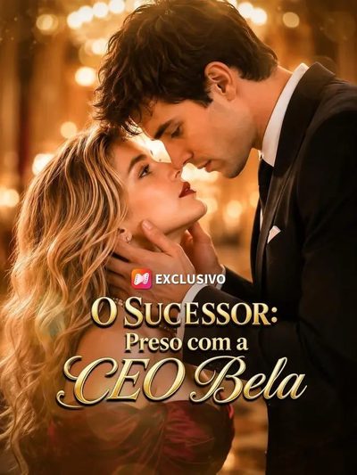 Capa da minisserie O Sucessor: Preso com a Ceo Bela