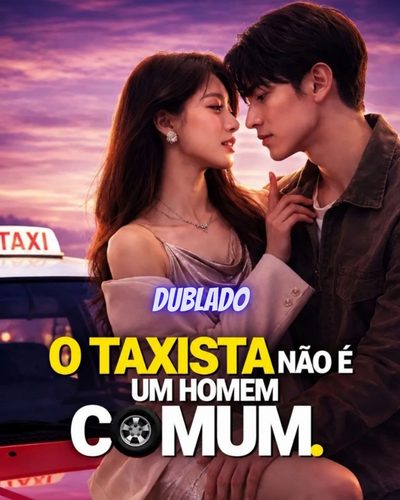 Capa da minisserie O Taxista Não É Um Homem Comum