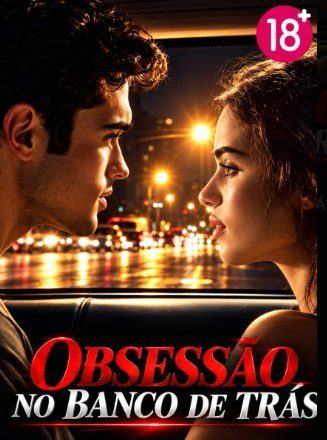 Capa da minisserie Obsessão no Banco de Trás