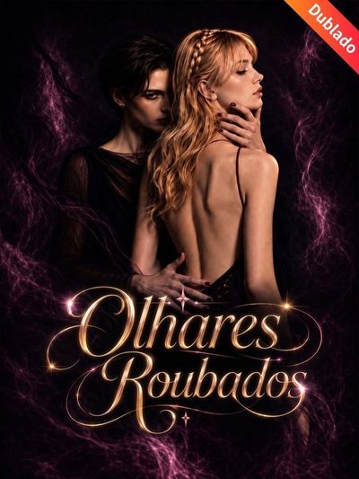 Capa da minisserie Olhares Roubados