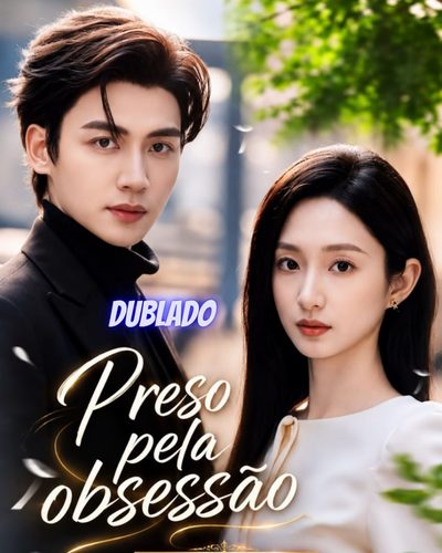 Capa da minisserie Preso Pela Obsessão
