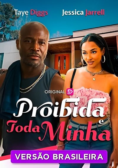 Capa da minisserie Proibida e Toda Minha dublado