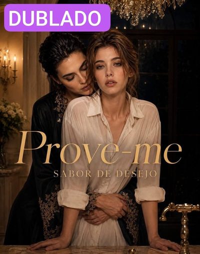 Capa da minisserie Prove-me Sabor de Desejo Bl
