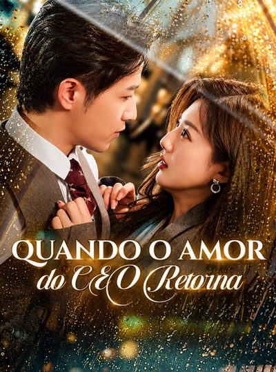 Capa da minisserie Quando o Amor do Ceo Retorna