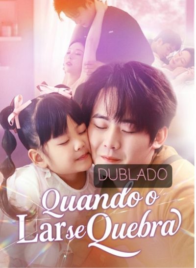 Capa da minisserie Quando o Lar Se Quebra dublado
