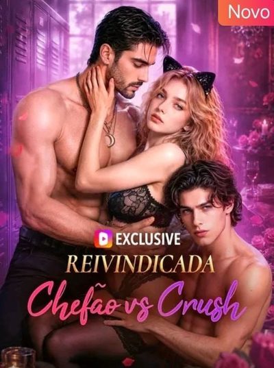 Capa da minisserie Reivindicada: Chefão Vs Crush