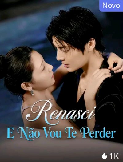 Capa da minisserie Renasci e Não Vou Te Perder